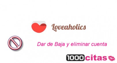 Loveaholics: cómo dar de baja y eliminar cuenta